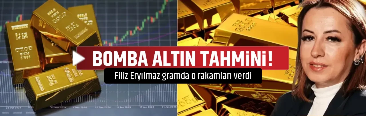 BOMBA ALTIN TAHMİNİ! 
