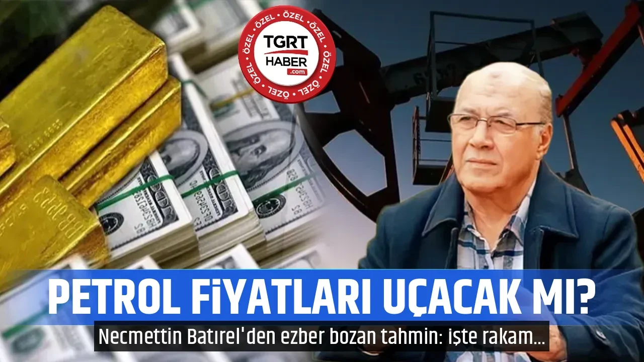 Hürmüz krizi petrolü uçuracak mı? Necmettin Batırel'den ezber bozan tahmin! İşte rakam...