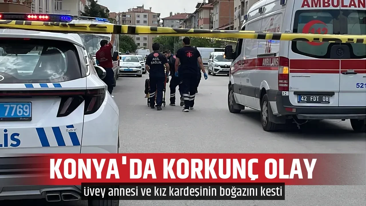 KONYA'DA KORKUNÇ OLAY