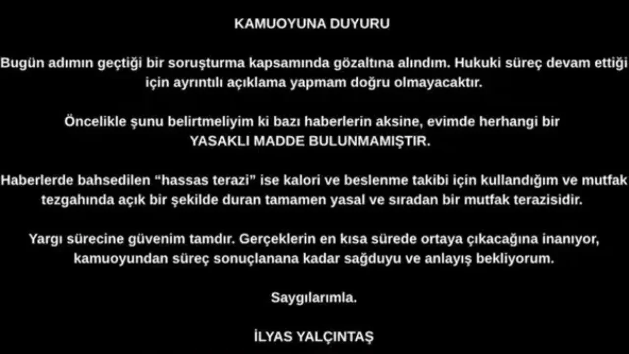 İlyas Yalçıntaş'tan gözaltı sonrası ilk açıklama: "Evdeki hassas terazi mutfak içindi"