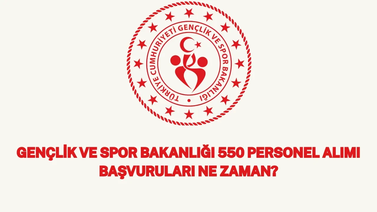 GSB 550 personel alımı başvuruları 2026: GSB personel alımı yapılacak iller ve kadro dağılımı