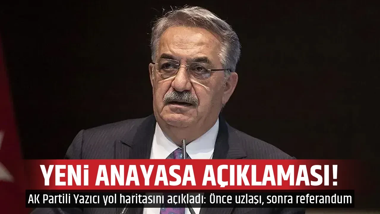 YENİ ANAYASA AÇIKLAMASI! 