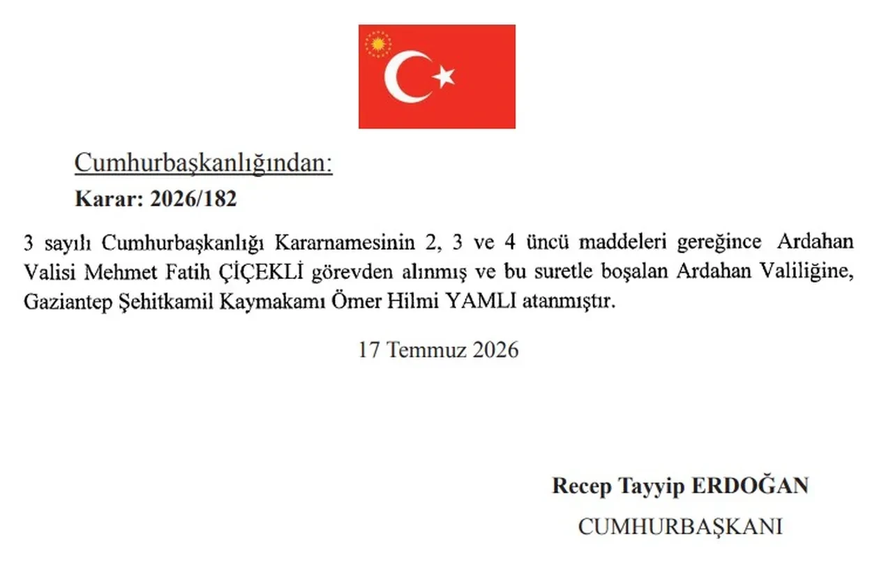 Ardahan Valisi görevden alındı: Cumhurbaşkanı Erdoğan'ın imzasıyla yeni atama