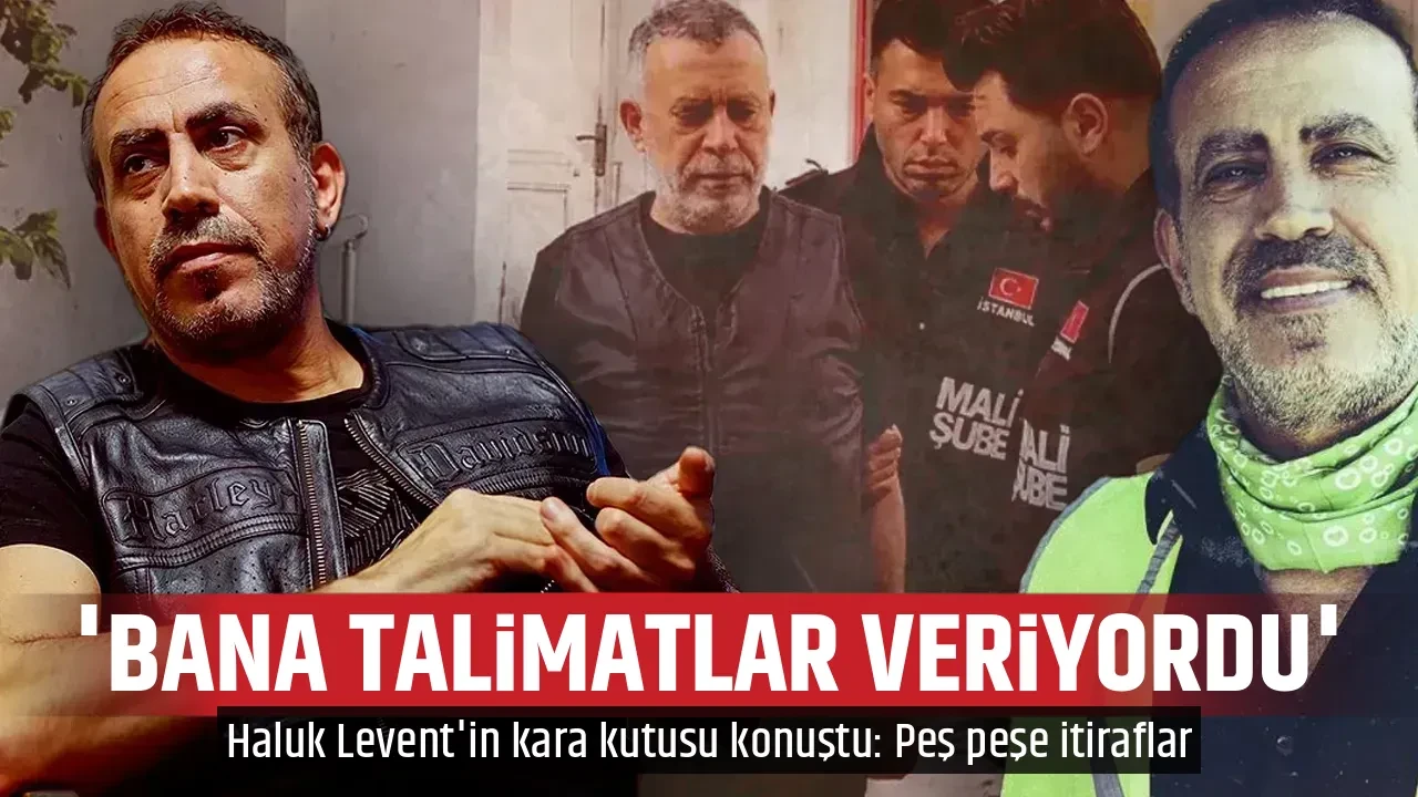 'BANA TALİMATLAR VERİYORDU'