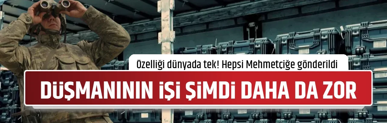 DÜŞMANININ İŞİ ŞİMDİ DAHA DA ZOR