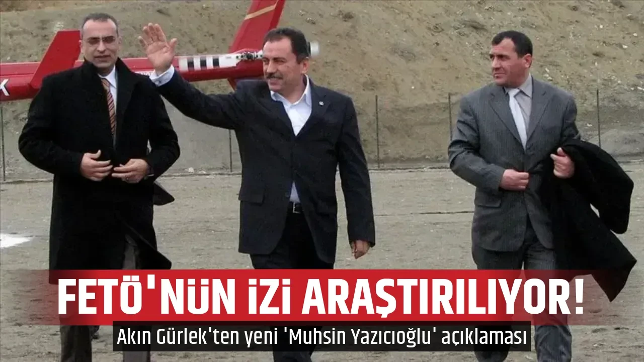 FETÖ'NÜN İZİ ARAŞTIRILIYOR!