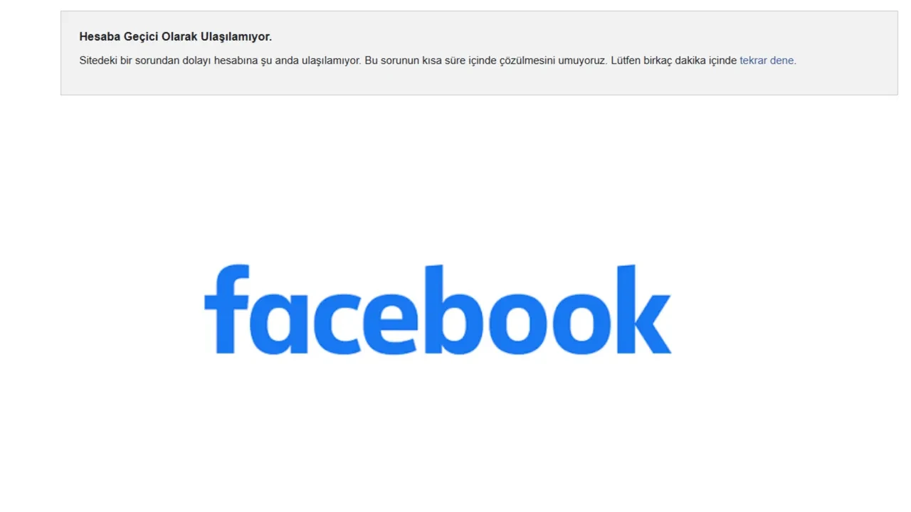 Facebook çöktü mü son dakika, sorun mu var? Facebook “ Hesaba Geçici Olarak Ulaşılamıyor.” hatası…