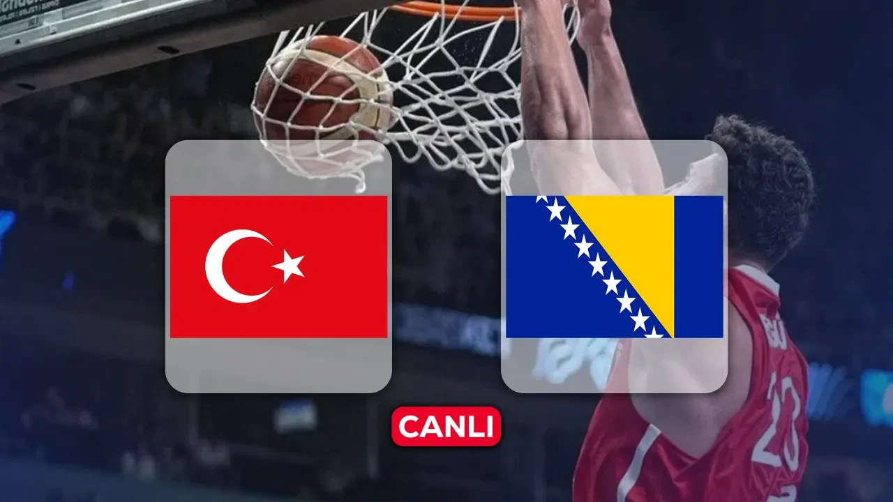 Bosna Hersek Türkiye maçı CANLI yayın: Türkiye basketbol maçı hangi kanalda?