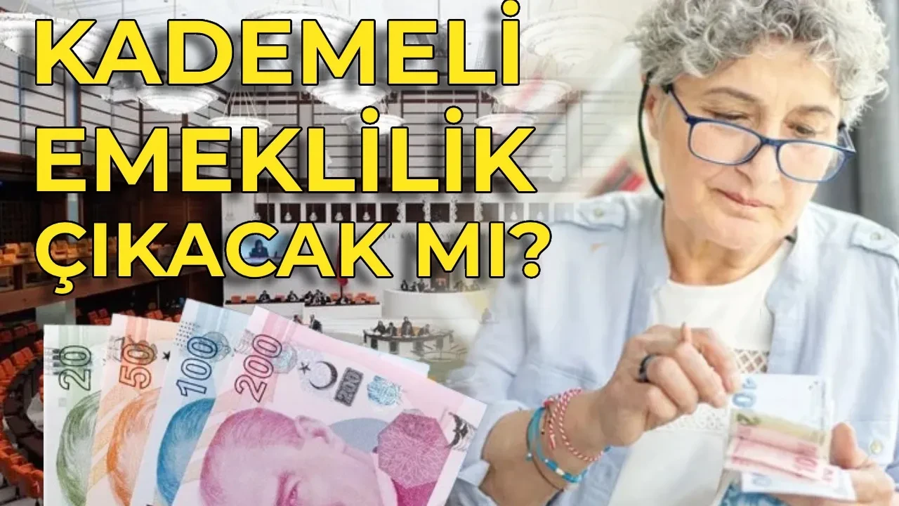 Kademeli emeklilik torba yasada var mı, çıkacak mı? 2026 Temmuz Torba Yasada emeklilik düzenlemesi yer alıyor