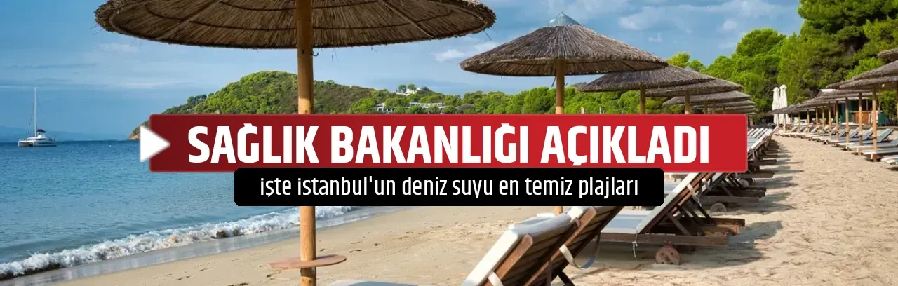 SAĞLIK BAKANLIĞI AÇIKLADI