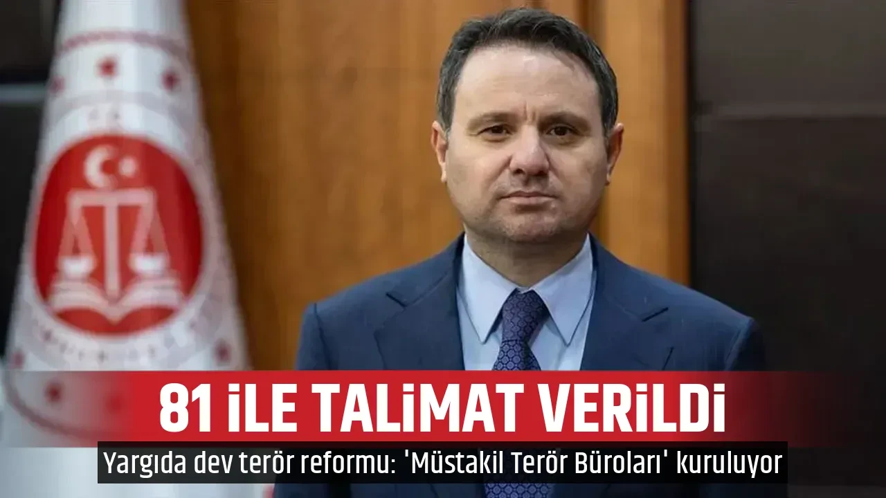 81 İLE TALİMAT VERİLDİ