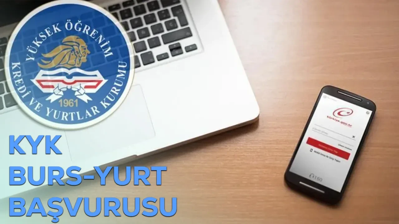 KYK yurt ve burs başvuruları ne zaman? 2026 2027 KYK burs ve yurt başvurusu!