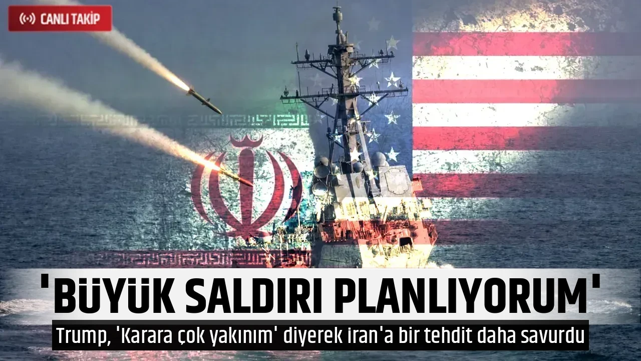'BÜYÜK SALDIRI PLANLIYORUM'