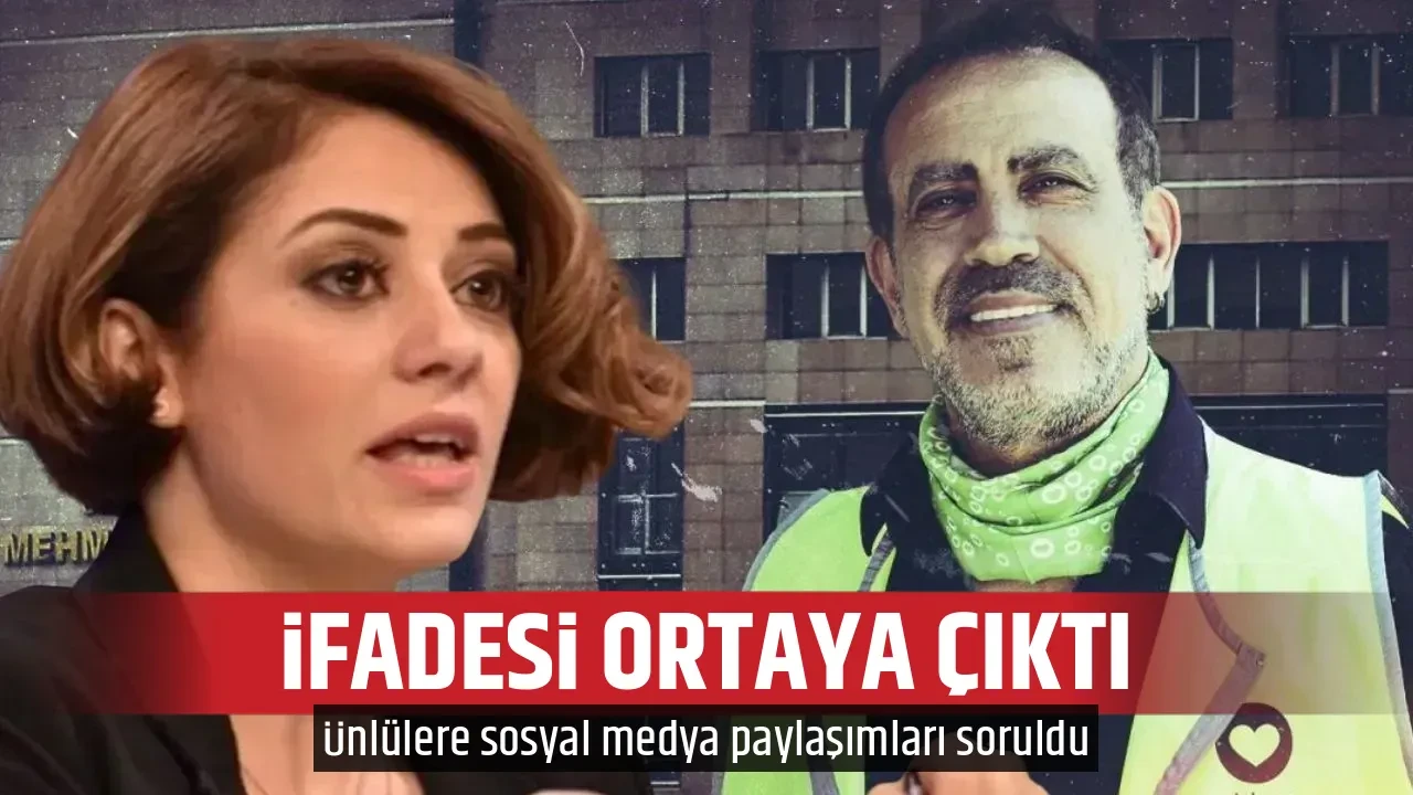 İFADESİ ORTAYA ÇIKTI