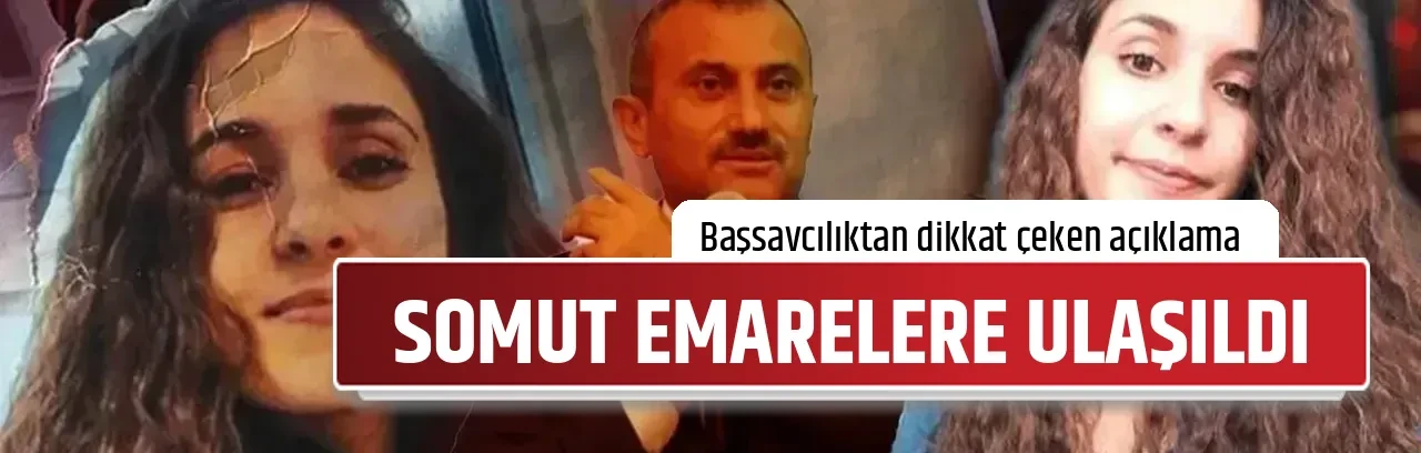 SOMUT EMARELERE ULAŞILDI
