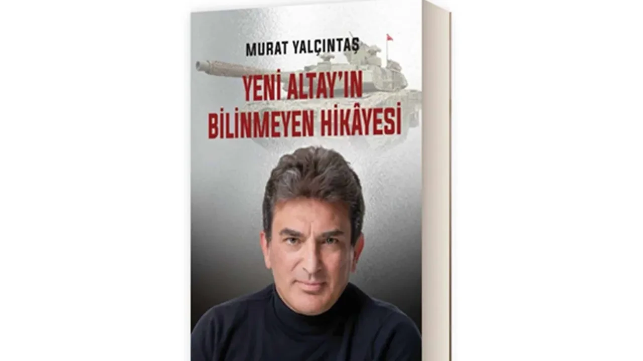 Murat Yalçıntaş: "Altay Tankı'nı geliştiren hiç kimsenin vazgeçme lüksü yoktu"