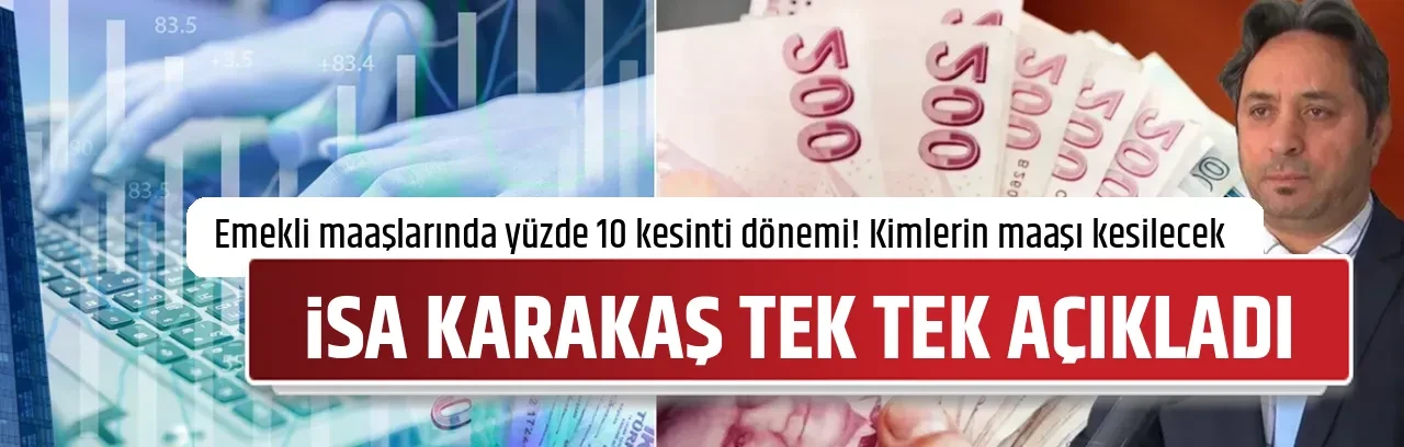 İSA KARAKAŞ TEK TEK AÇIKLADI 