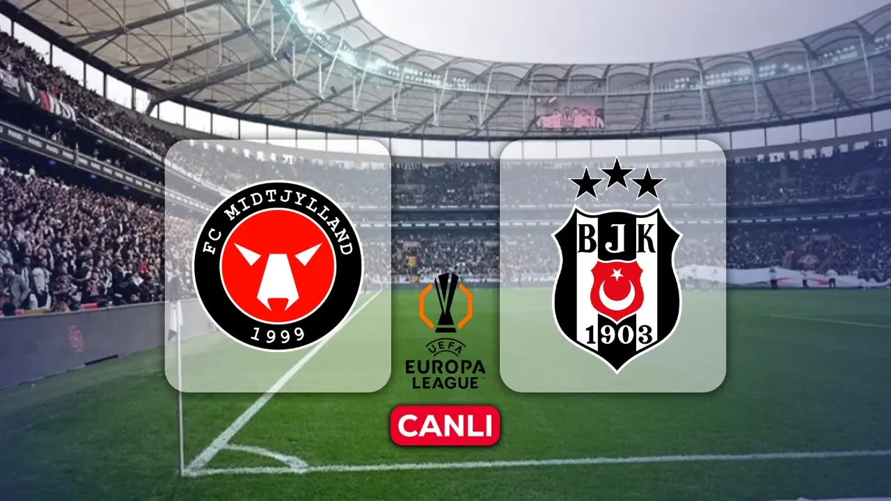 Midtjylland Beşiktaş maçı CANLI yayın: Beşiktaş maçı hangi kanalda, CANLI nereden izlenir?