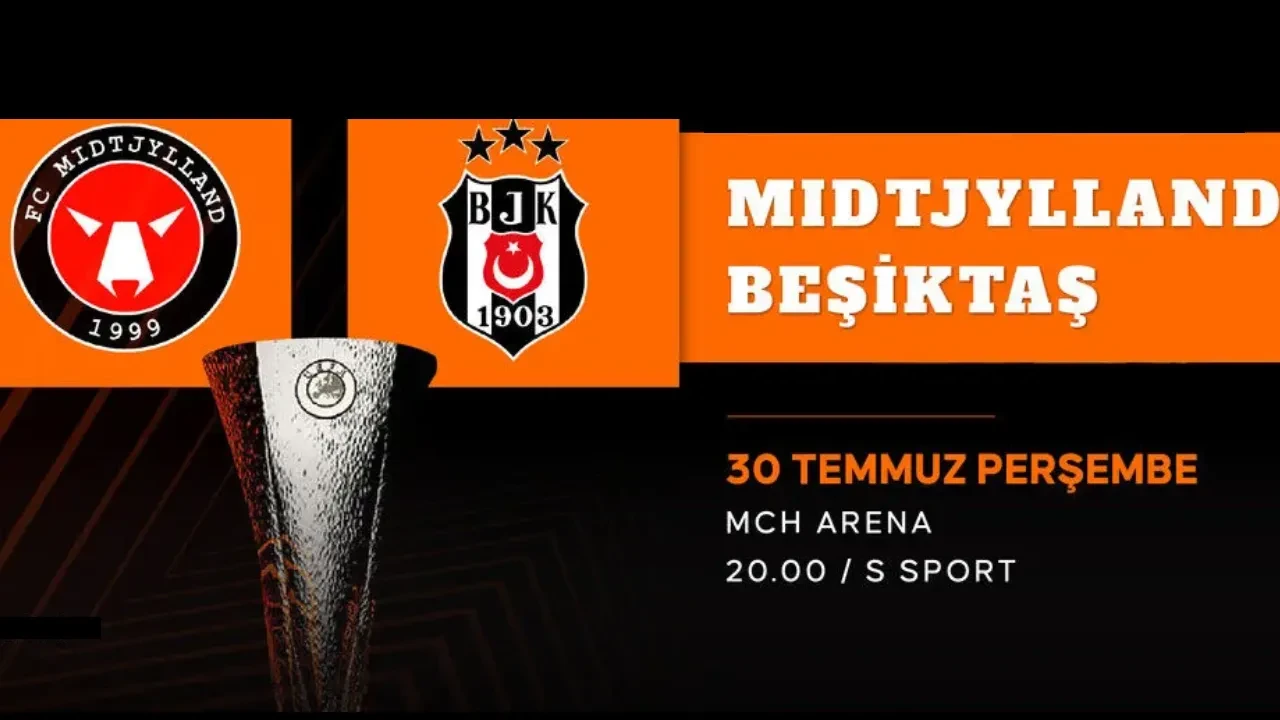 Midtjylland-Beşiktaş maçı muhtemel 11'ler belli oldu mu? Beşiktaş 2. eleme turu maçı ne zaman, saat kaçta, hangi kanalda? 