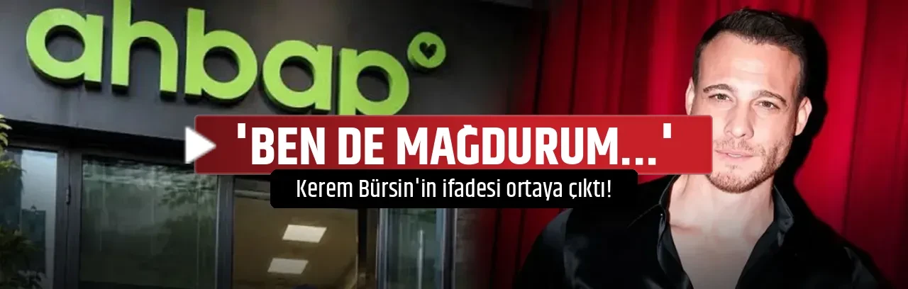 'BEN DE MAĞDURUM...'