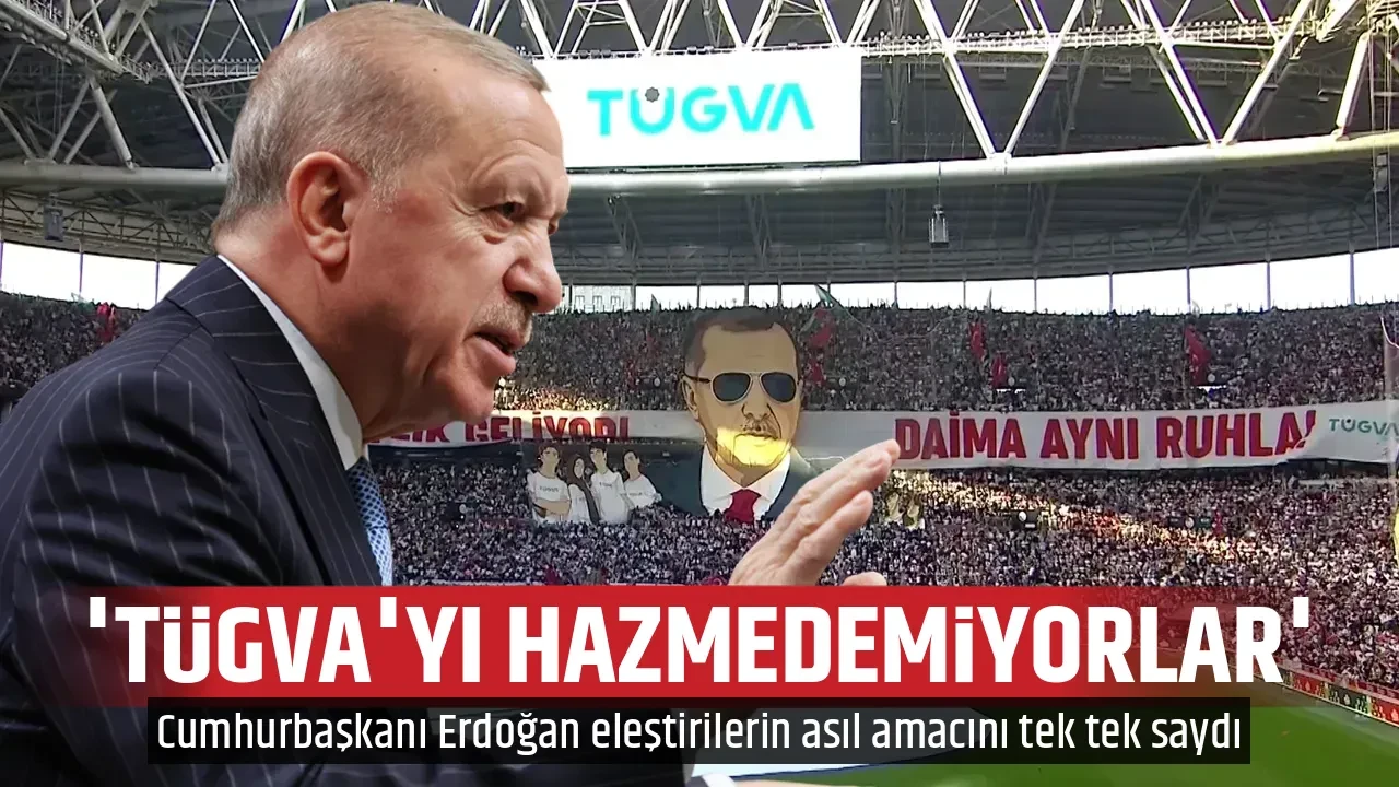 'TÜGVA'YI HAZMEDEMİYORLAR'