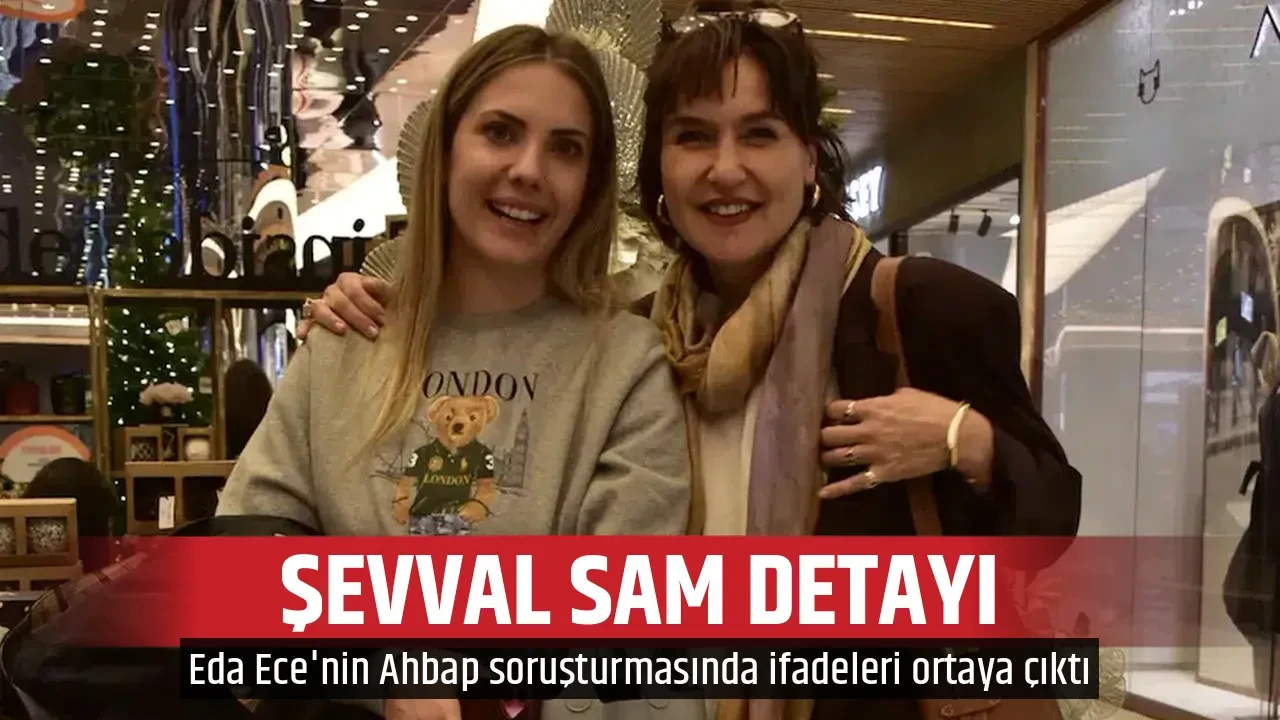 ŞEVVAL SAM DETAYI