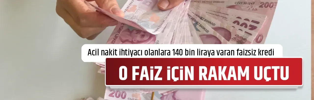 0 FAİZ İÇİN RAKAM UÇTU
