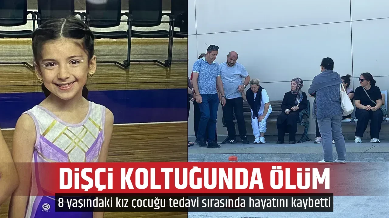 DİŞÇİ KOLTUĞUNDA ÖLÜM
