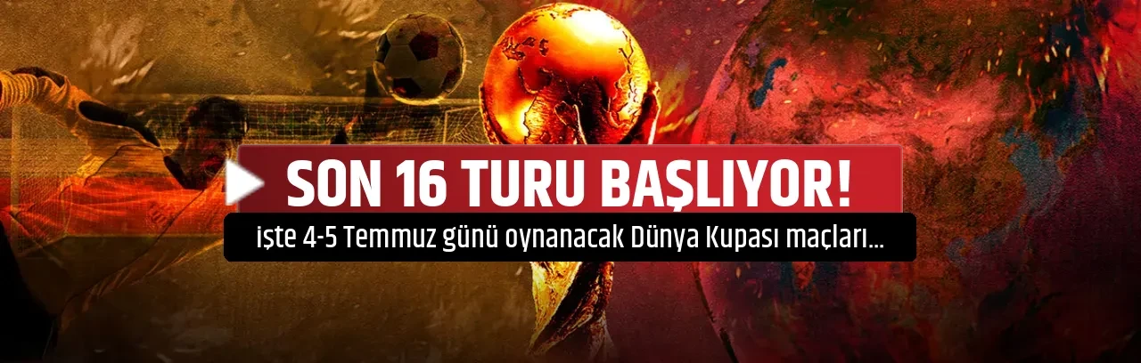SON 16 TURU BAŞLIYOR!