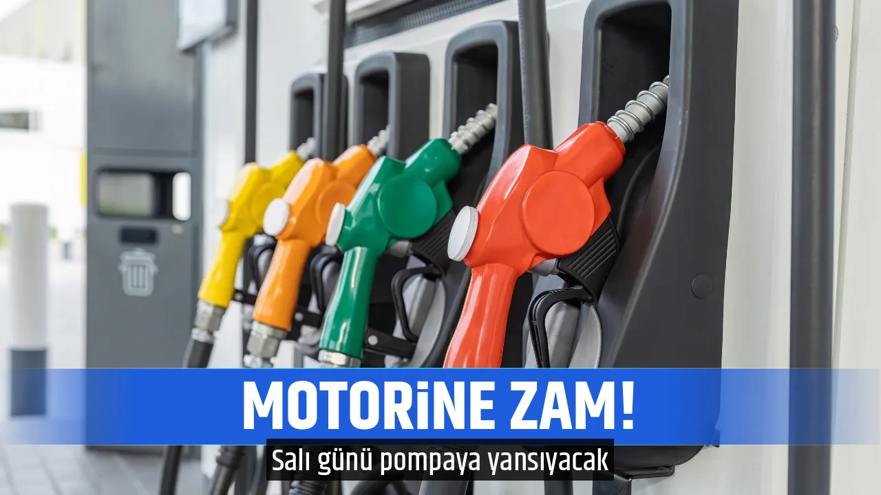 MOTORİNE ZAM!