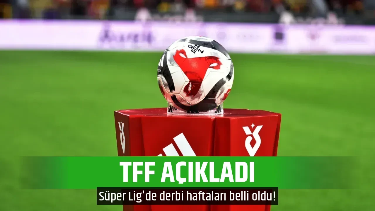 TFF AÇIKLADI