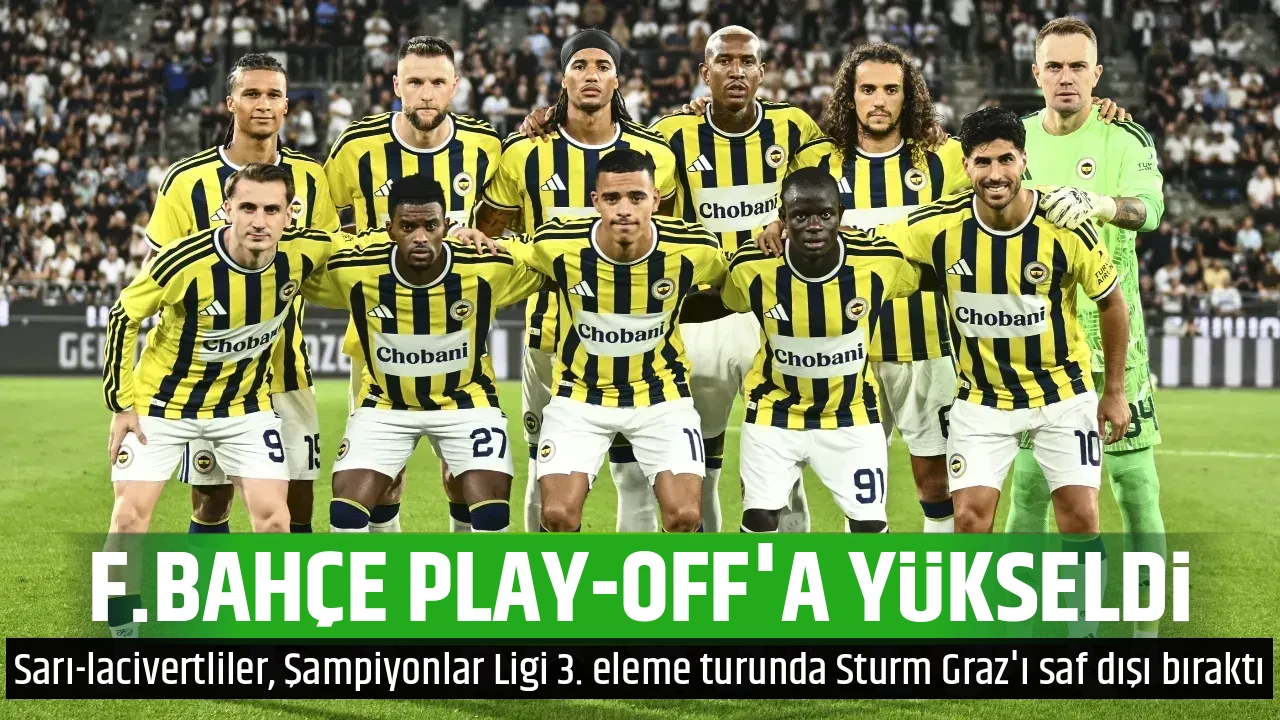 F.BAHÇE PLAY-OFF'A YÜKSELDİ