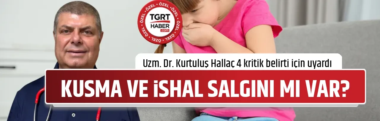 KUSMA VE İSHAL SALGINI MI VAR?