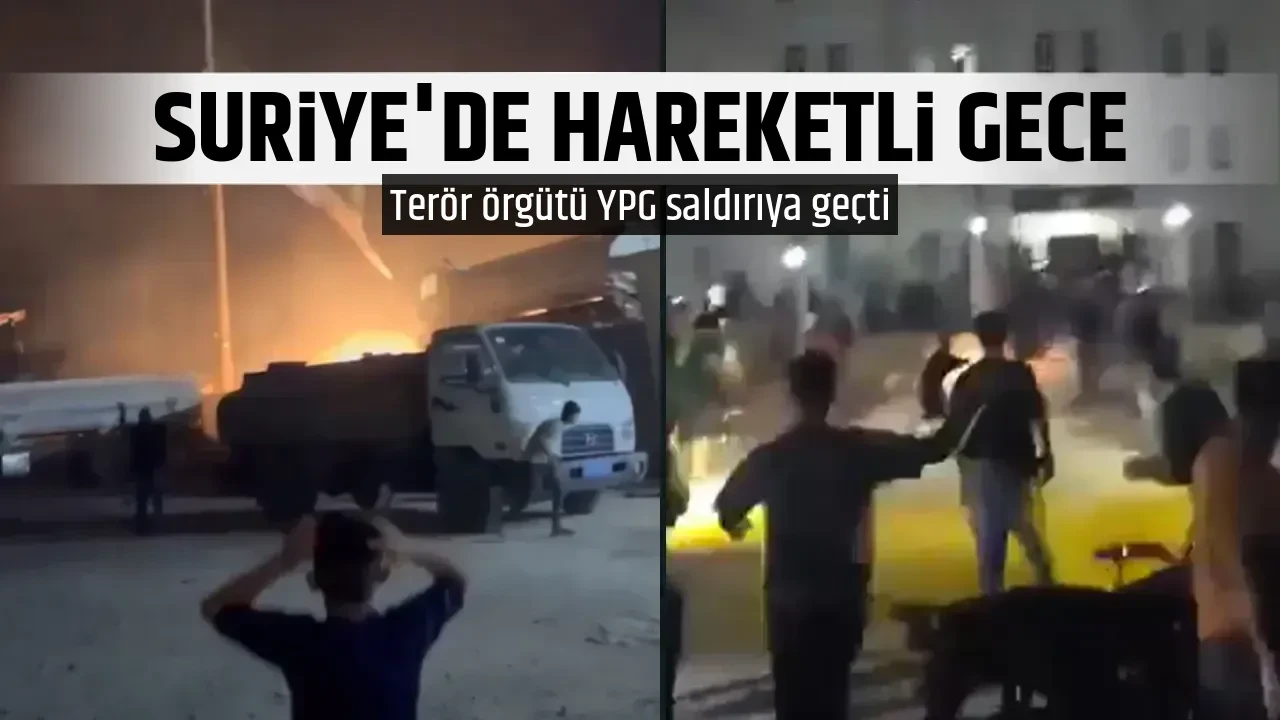 SURİYE'DE HAREKETLİ GECE