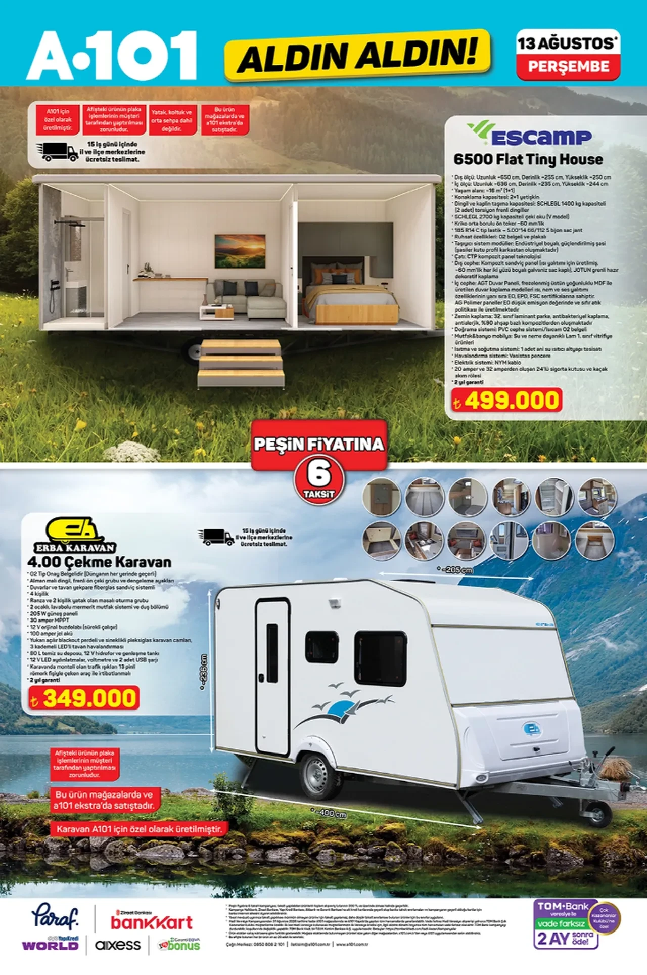 13-20 Ağustos A101 aldın aldın ürünleri satışta! Karavan, tiny house, kano seti ve iPhone 17 geliyor...