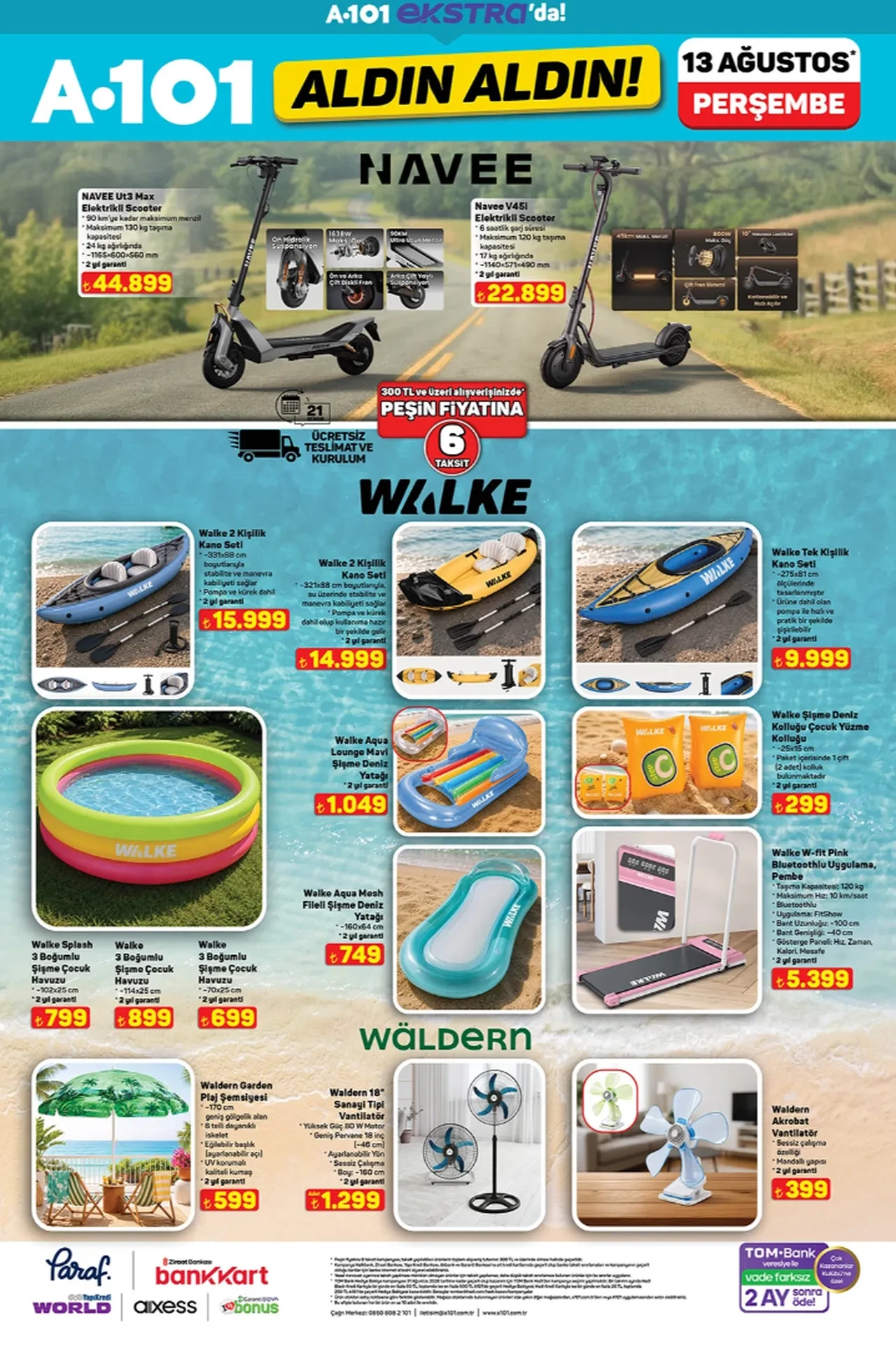 13-20 Ağustos A101 aldın aldın ürünleri satışta! Karavan, tiny house, kano seti ve iPhone 17 geliyor...