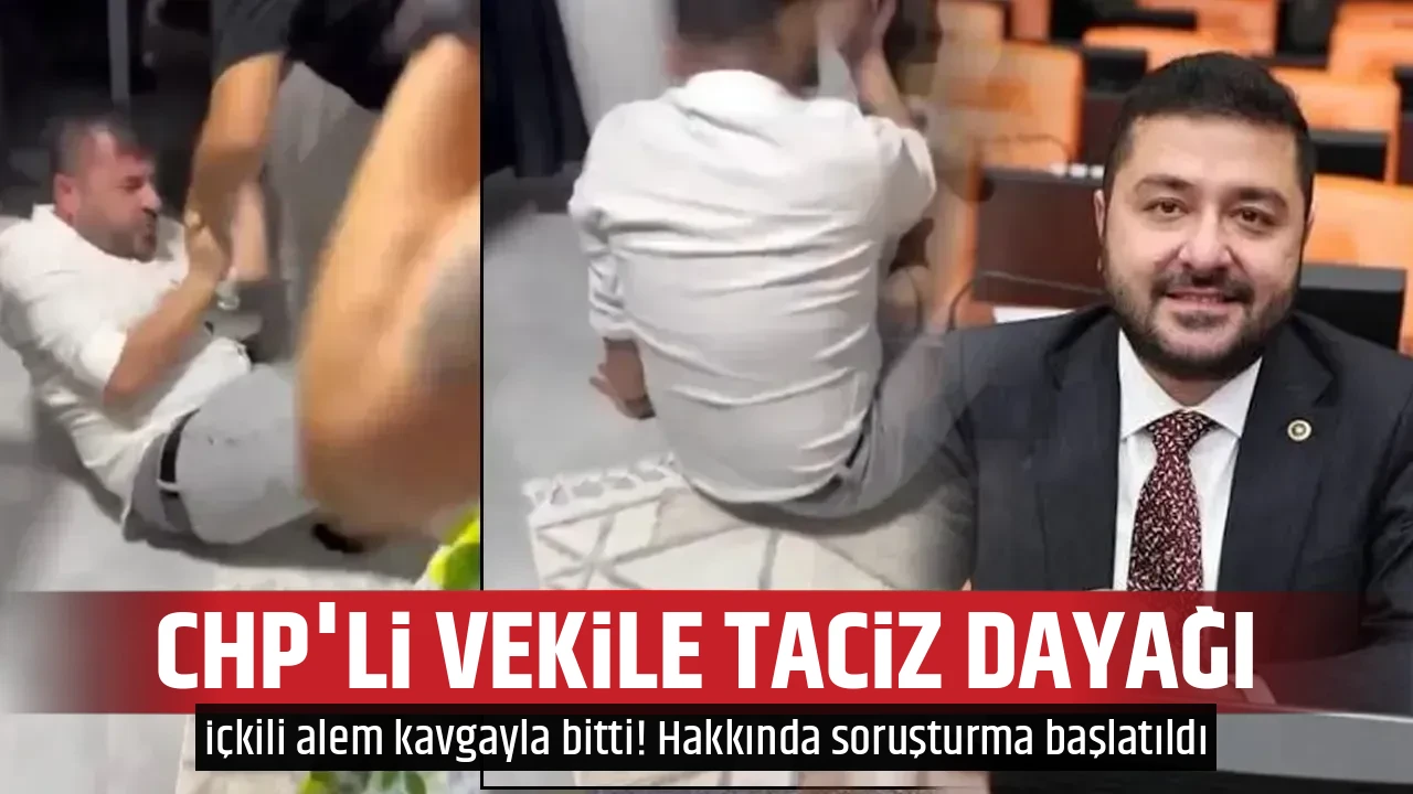 CHP'Lİ VEKİLE TACİZ DAYAĞI