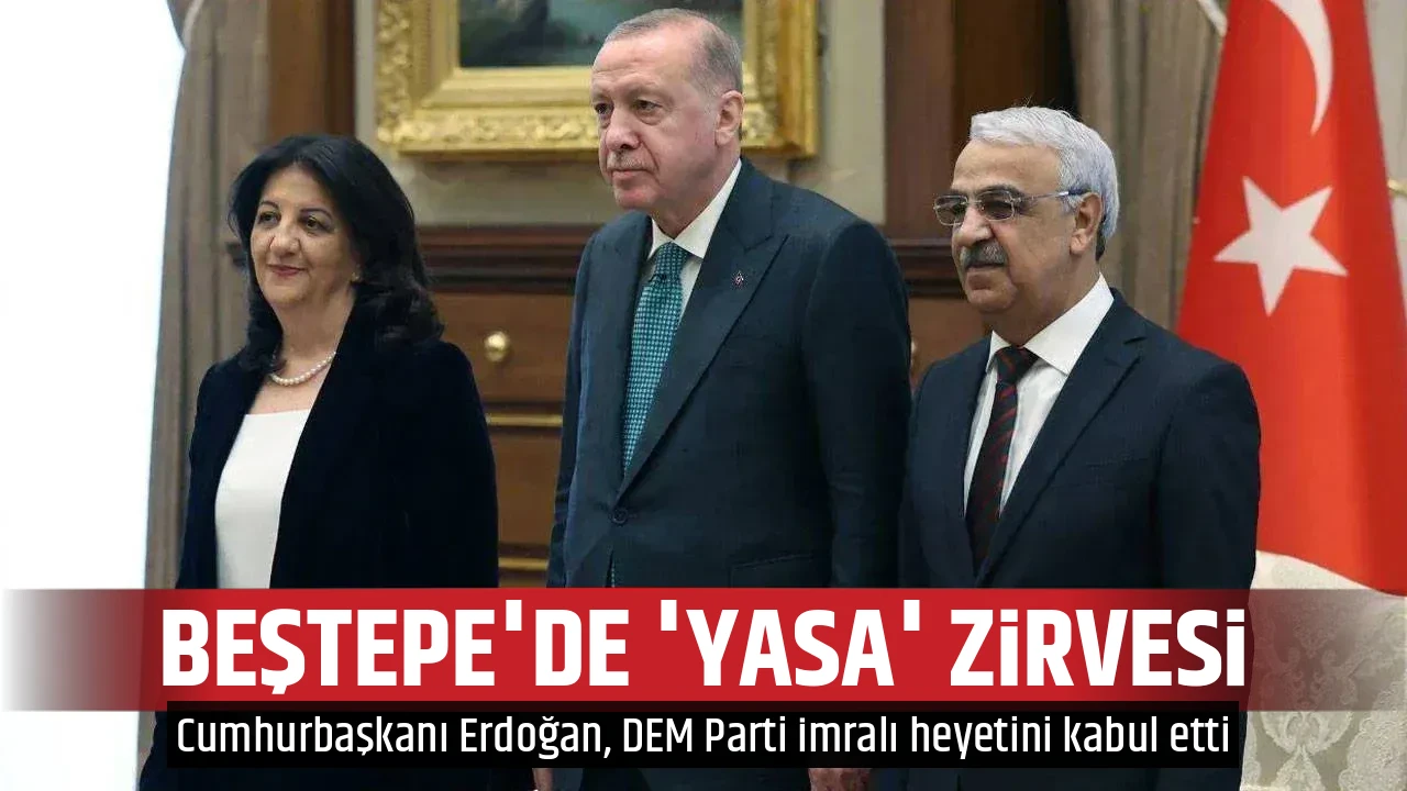BEŞTEPE'DE 'YASA' ZİRVESİ