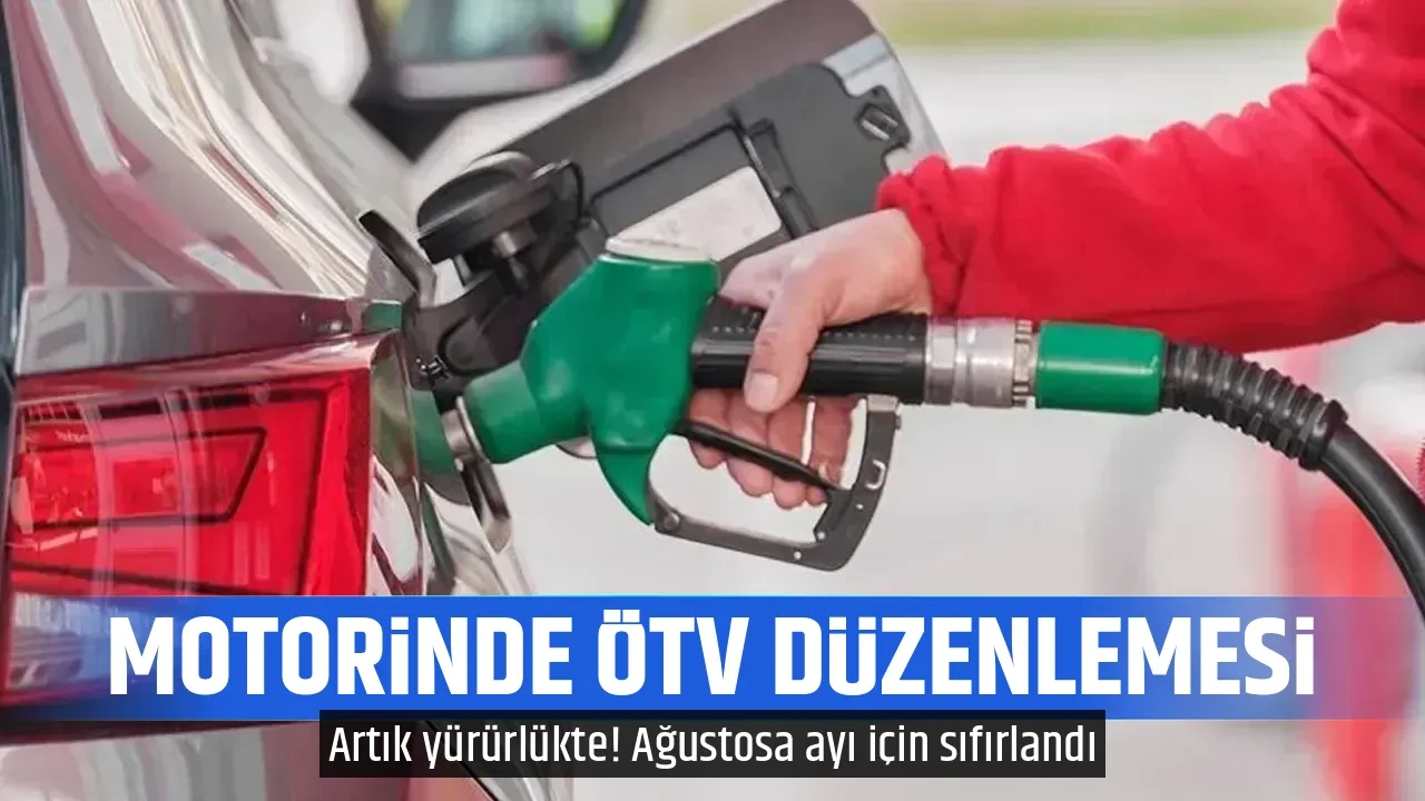MOTORİNDE ÖTV DÜZENLEMESİ