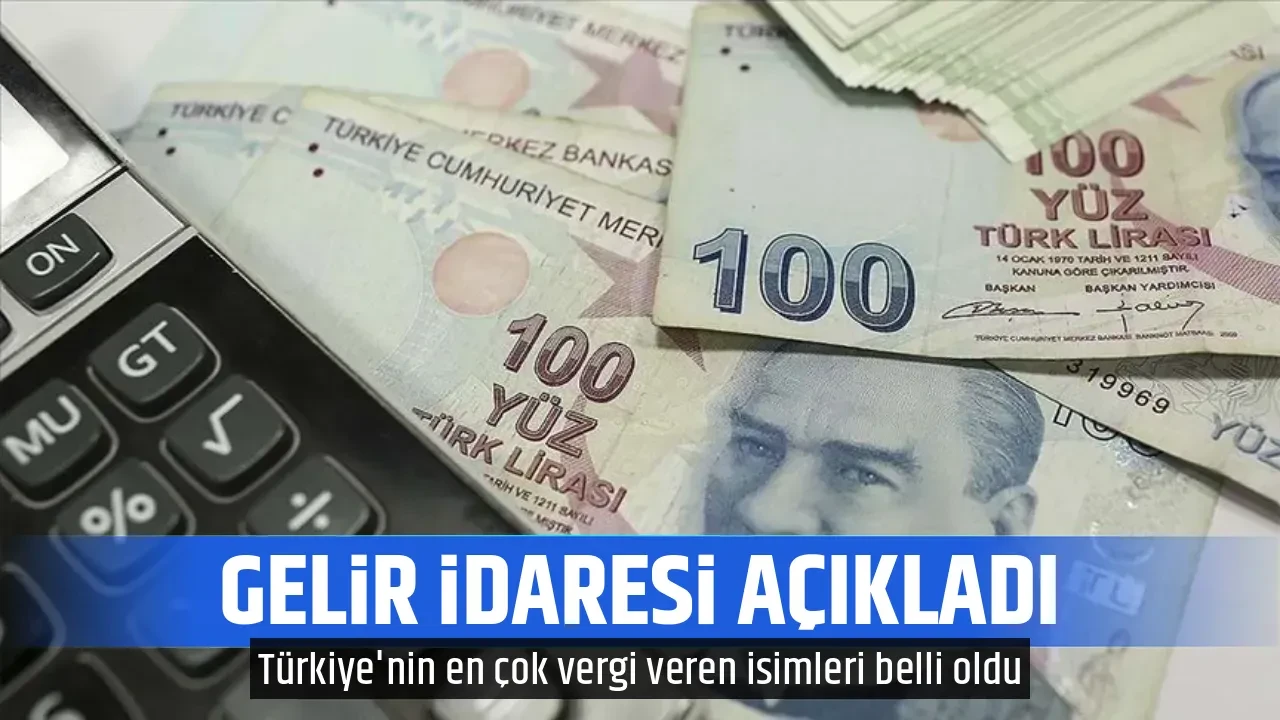 GELİR İDARESİ AÇIKLADI