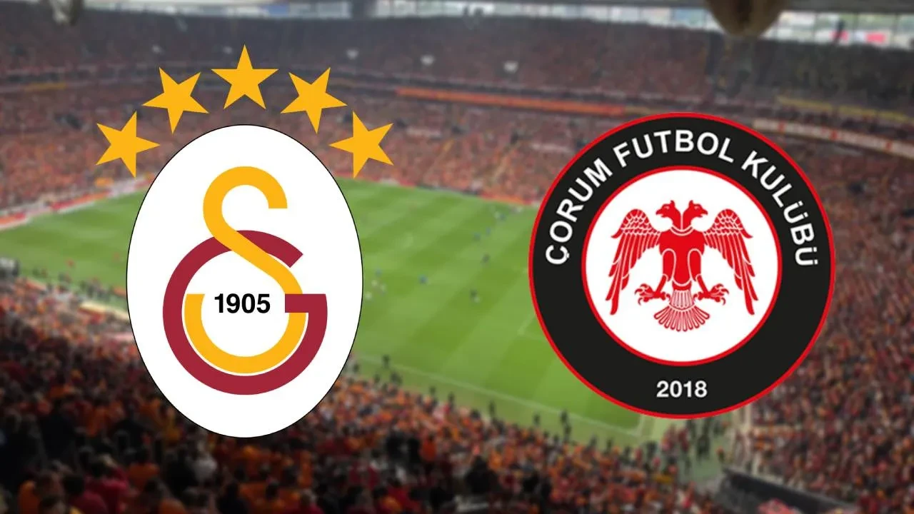 CANLI MAÇ ANLATIMI | Galatasaray ile Çorum FK karşı karşıya geliyor
