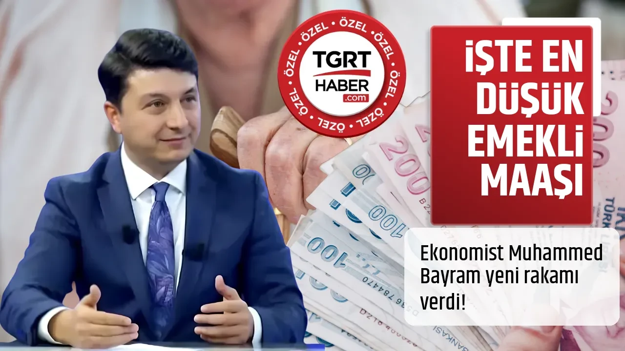 İŞTE EN DÜŞÜK EMEKLİ MAAŞI
