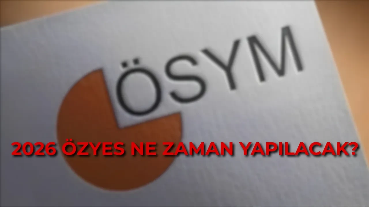 ÖZYES ne zaman yapılacak, saat kaçta başlayacak? ÖZYES sınav sonuç tarihi 2026