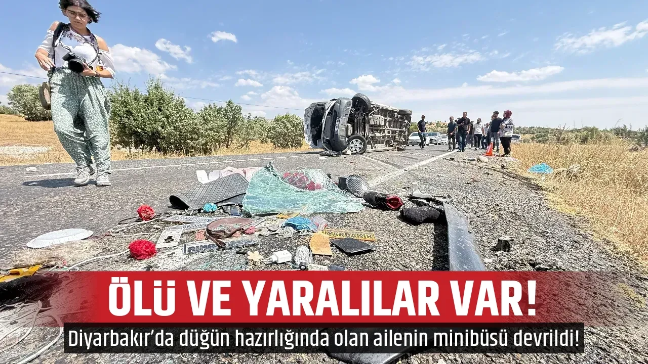 ÖLÜ VE YARALILAR VAR! 