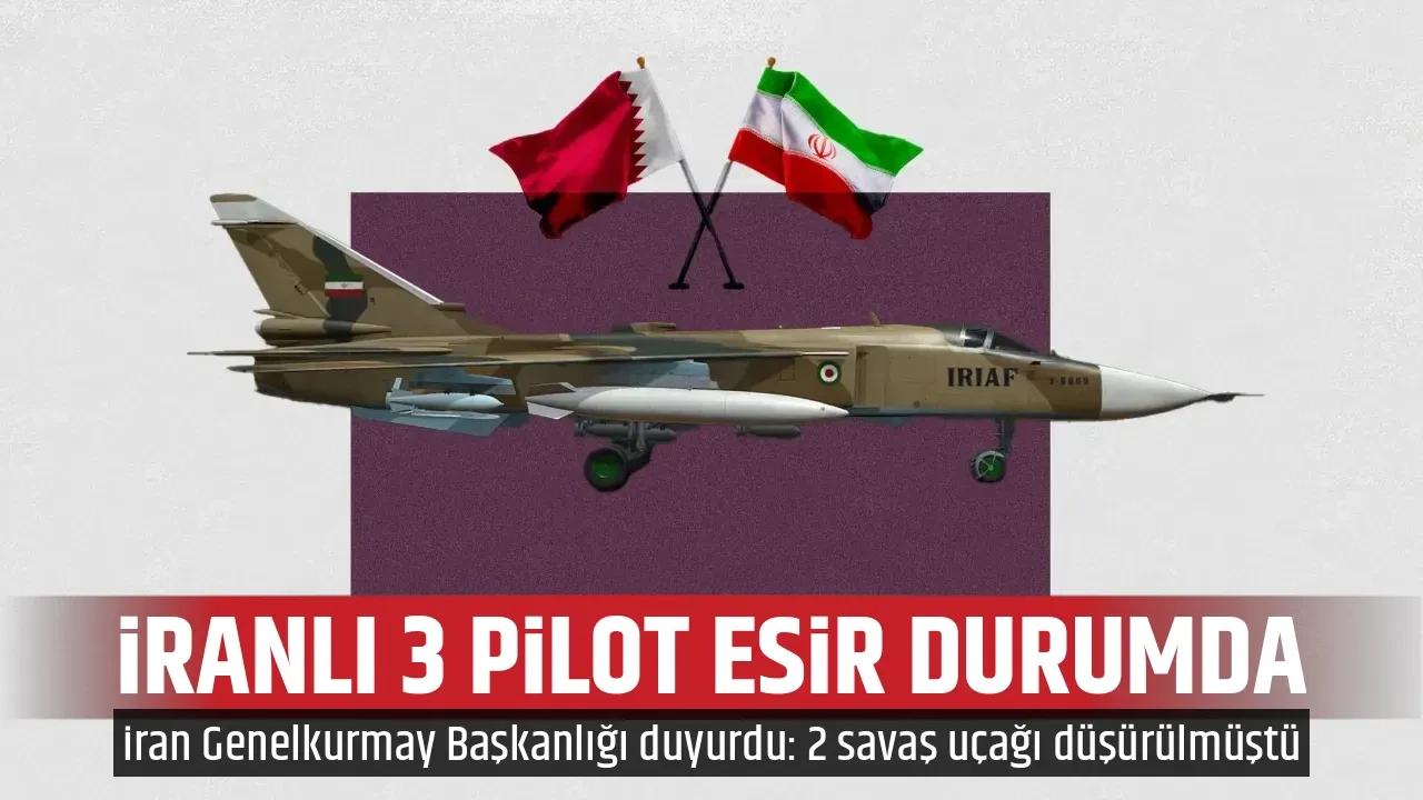 İRANLI 3 PİLOT ESİR DURUMDA