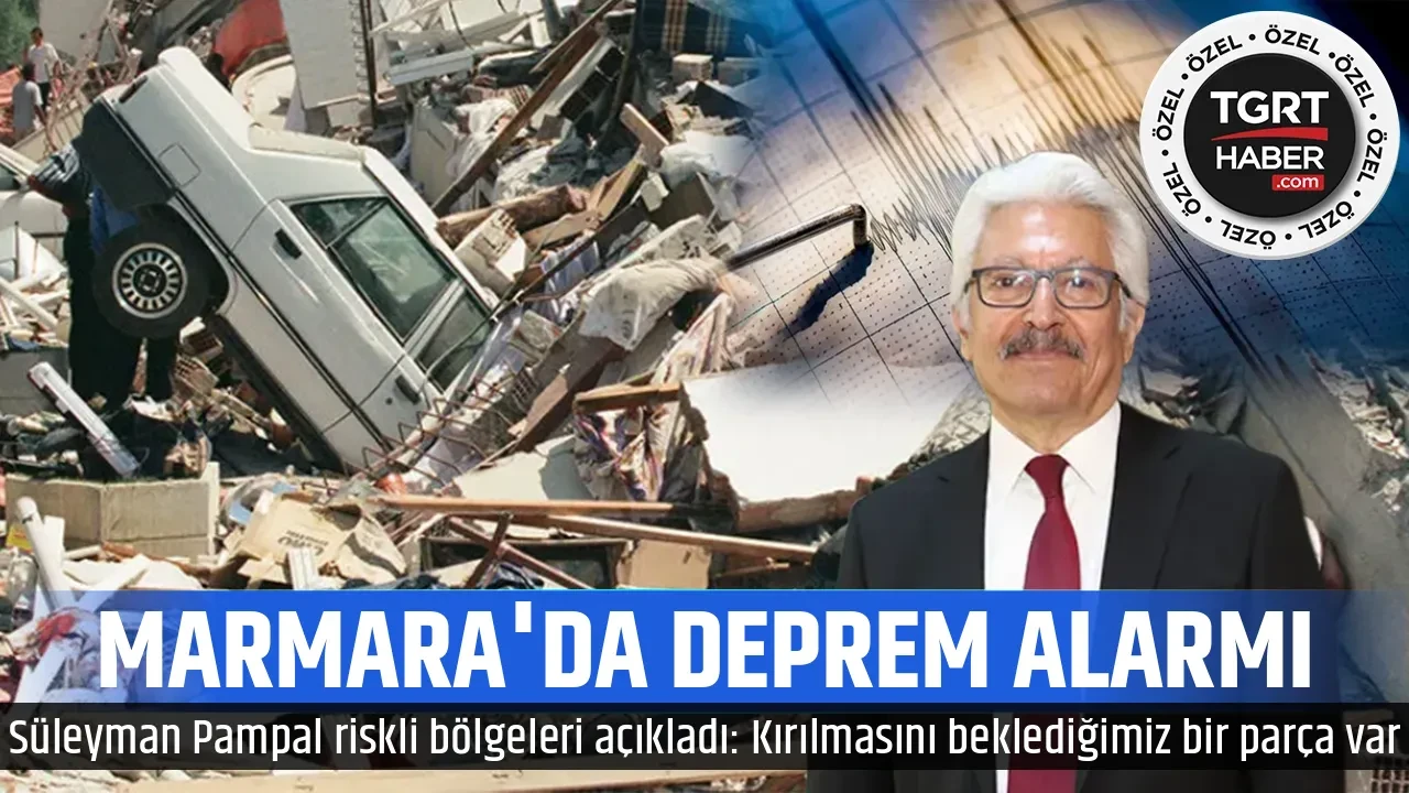 MARMARA'DA DEPREM ALARMI