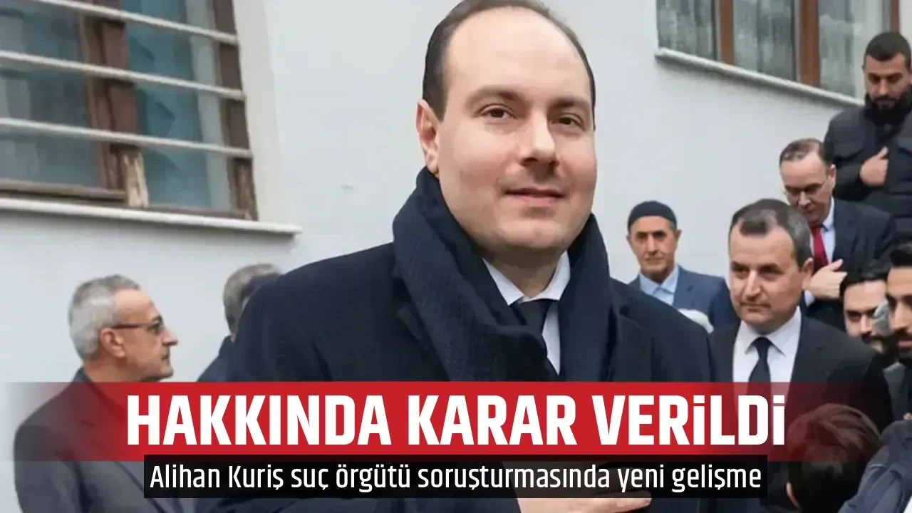 HAKKINDA KARAR VERİLDİ