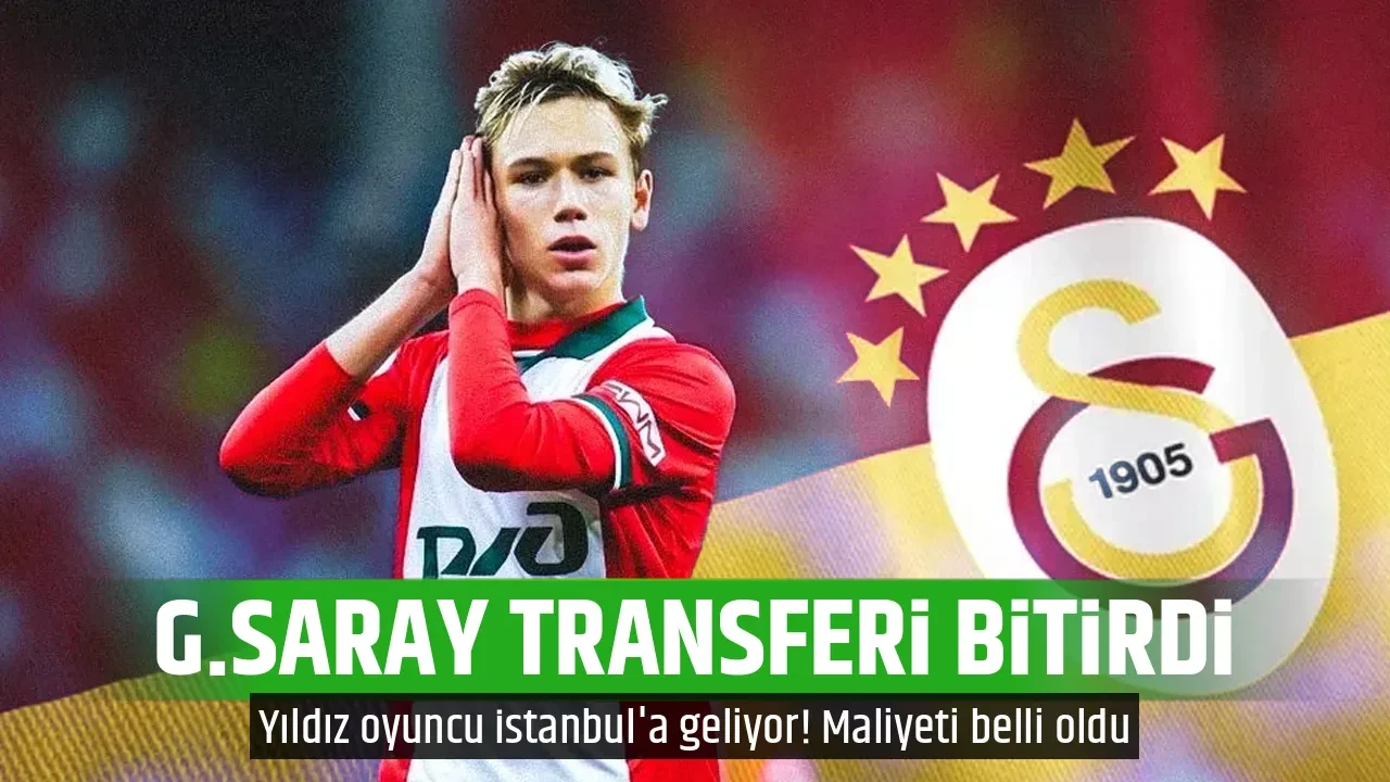 G.SARAY TRANSFERİ BİTİRDİ