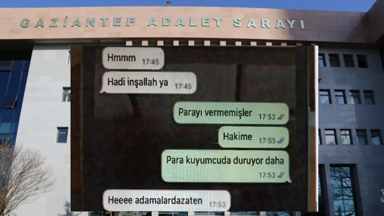 Gaziantep Adliyesi’nde rüşvetle tahliye skandalı! Whatsapp konuşmaları deşifre oldu