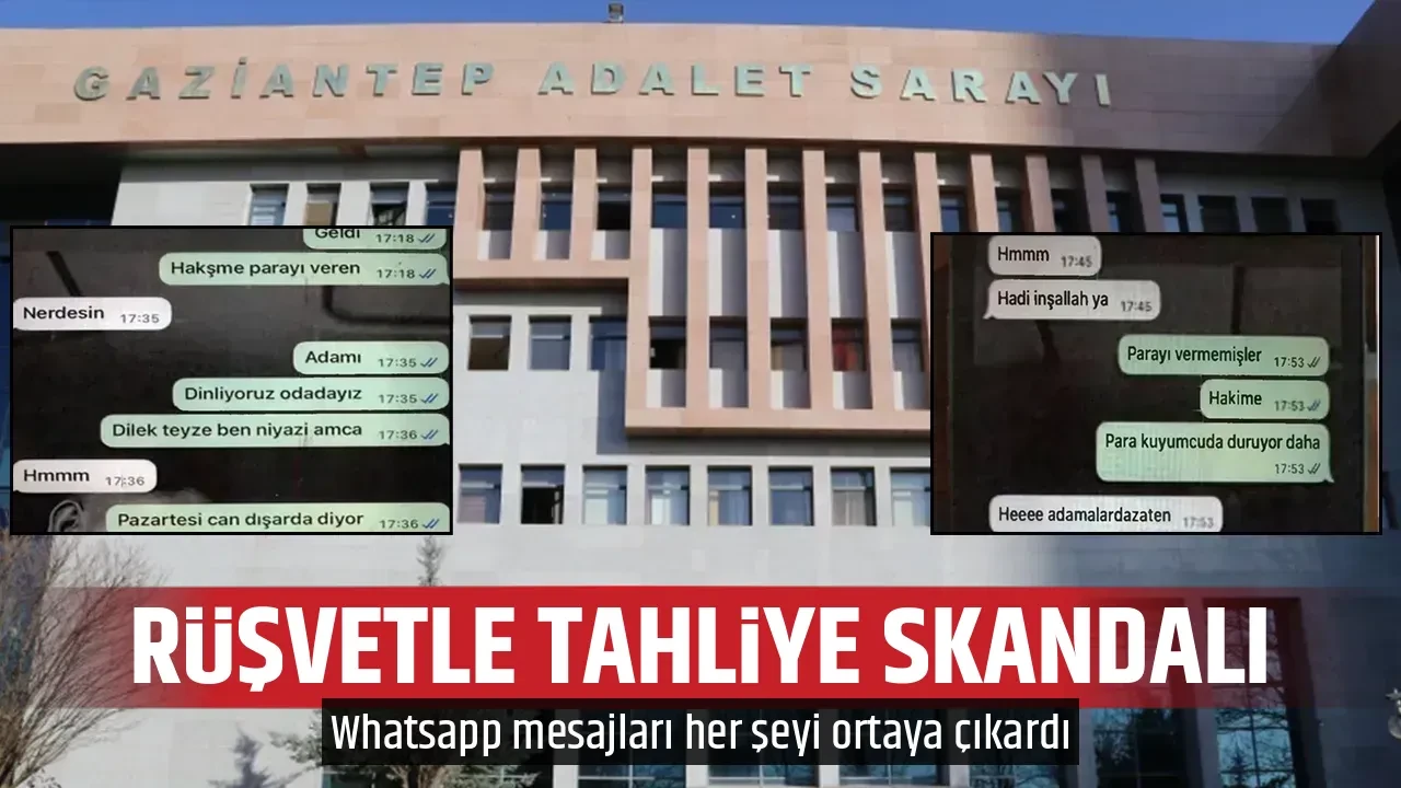 RÜŞVETLE TAHLİYE SKANDALI